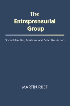The Entrepreneurial Group von Princeton University Press